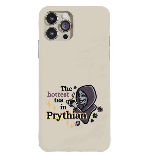 a phone case with the words, the hottest tea in pryhan