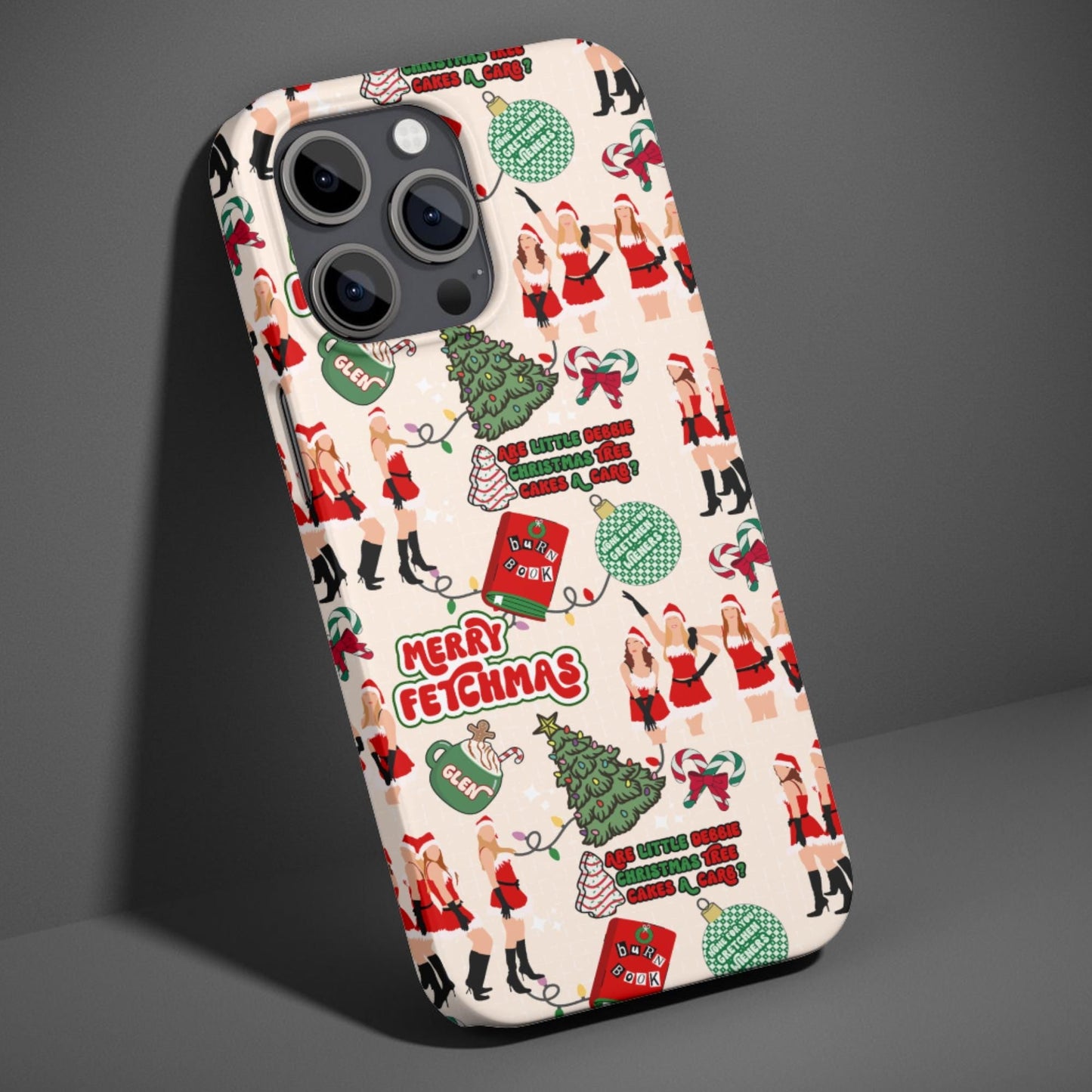 Mean Girls Fetchmas Phone Case